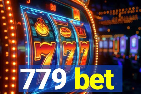 779 bet